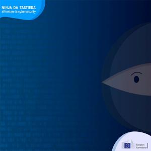 #DigitalNinja: consigli e opportunità sulla cyber-security